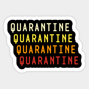 Quarantine Sticker